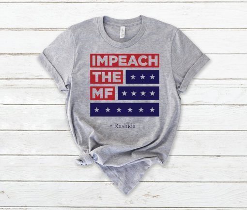 Impeach the MF Flag Red White and Blue Rashida Tee Shirt Limited Edition