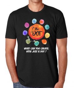 International Dot Day 2019 The Dot Make Your Mark T-Shirt T-Shirts