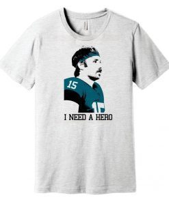 Jacksonville Jaguars Inspired Gardner Minshew I Need A Hero T-shirt, Jaguars Shirt, Duval Shirt, Jaguar Shirt