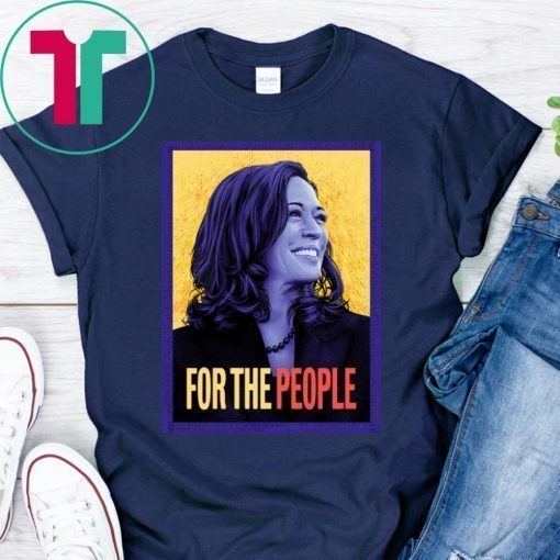 KAMALA HARRIS FOR THE PEOPLE KAMALA HARRIS PORTRAIT original T SHIRT