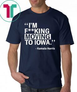 KAMALA HARRIS MOVING TO IOWA SHIRT