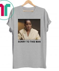 Keke Palmer Sorry To This Man Shirt