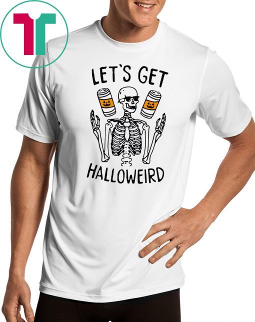 Lets Get Halloweird Funny Halloween Shirt