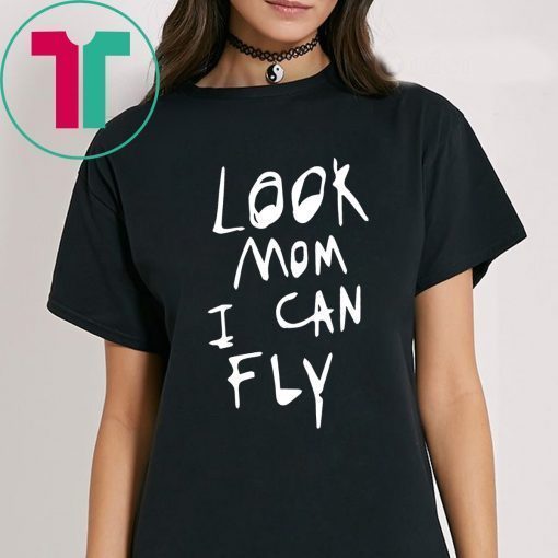 Funny Look Mom I Can Fly Tee Shirt