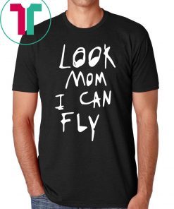 Funny Look Mom I Can Fly Tee Shirt