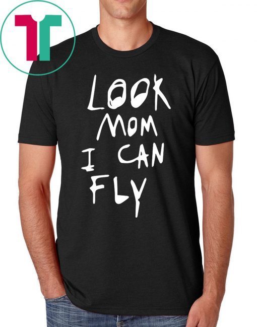 Funny Look Mom I Can Fly Tee Shirt