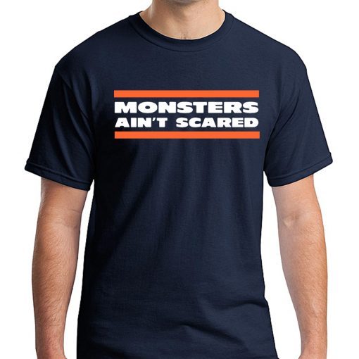 Official MONSTERS AIN'T SCARED T-SHIRT CHICAGO BEARSCAGO BEARS TEE