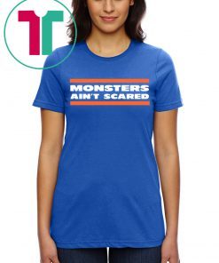 MONSTERS AIN'T SCARED TEE SHIRT FOOTBALL CHICAGO BEARSCAGO BEARS