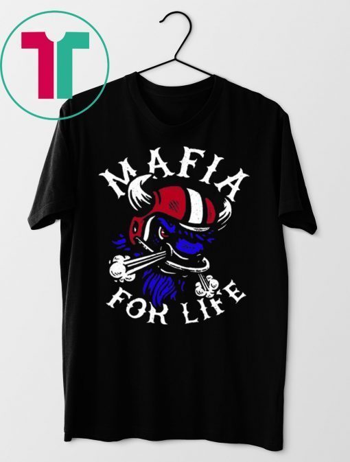 Mafia For Life Shirt