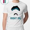Gardner Minshew Right On 2019 Gift T Shirt