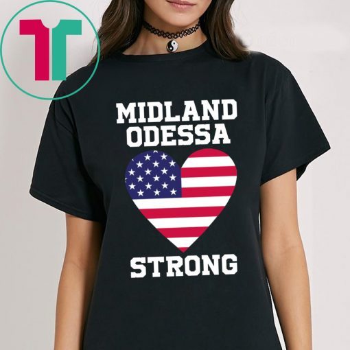 Midland Odessa Strong US Flag T-Shirt