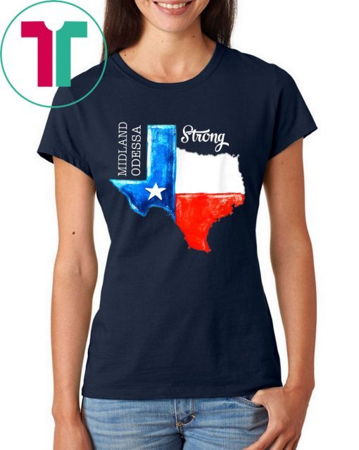 Midland Odessa Strong Texas Flag 432 Lover T-Shirt