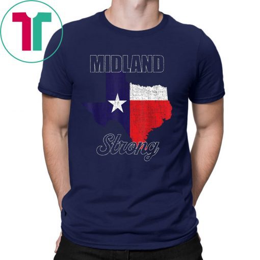 Midland Texas Strong Texas Flag Gift T-Shirt
