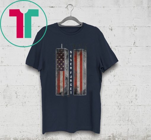 Never Forget Patriotic 911 American Flag Shirt