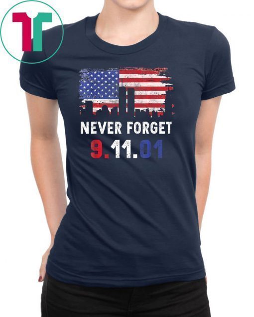 Never Forget Patriotic 911 American Flag Tee Shirt