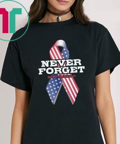 Never Forget September 9 11 Memorial Ribbon Patriot Day T-Shirt