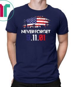 Never forget Patriotic 911 American Flag T-Shirt