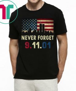 Never Forget Patriotic 911 American Flag Vintage Great Gifts T-Shirt