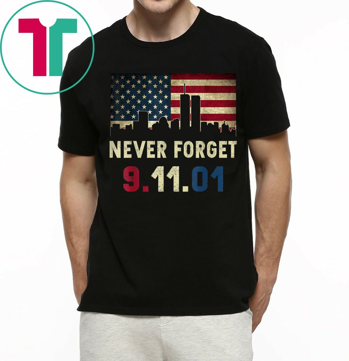 911 Never forget Tshirt Patriotic 911 American Flag Shirt Gifts 100% Cotton