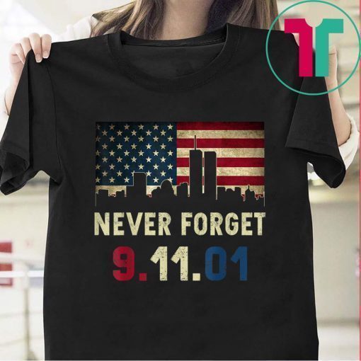 Never Forget Patriotic 911 American Flag Vintage Great Gifts T-Shirt