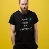 Mens Nicholas Haros Some People Did Something Shirt