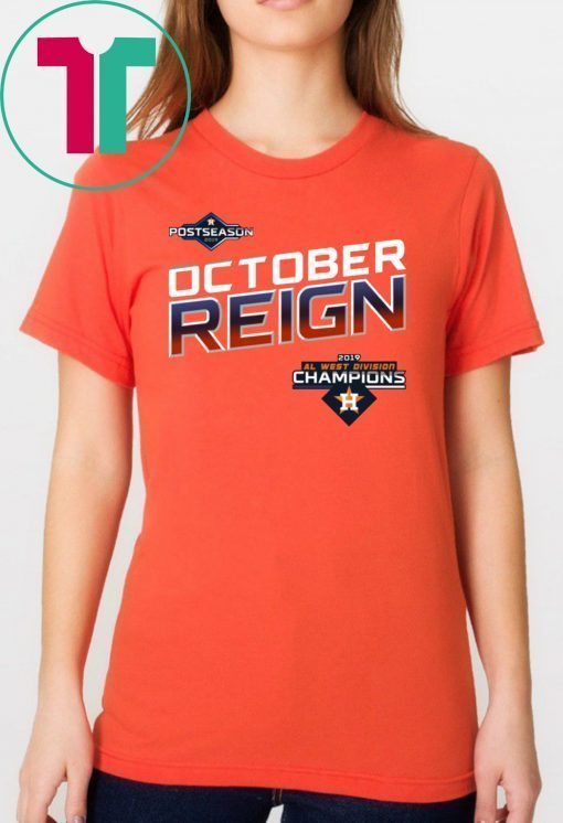 October Reign Astros Champions Shirt