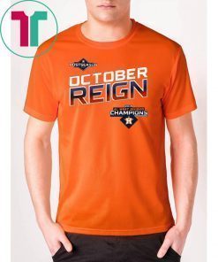 Astros al west champion October reign braves shirt Limited Edition