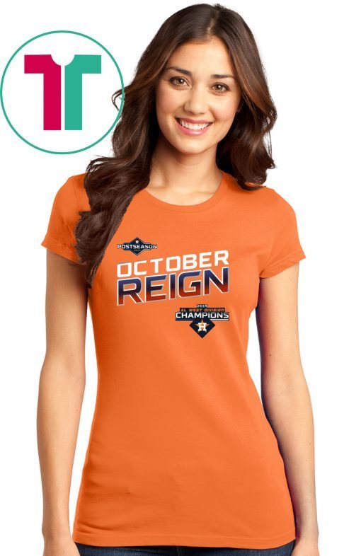 October Reign Astros Champions Unisex T Shirt