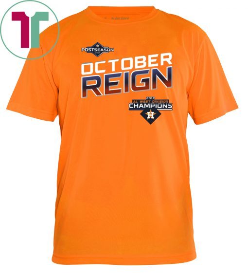 October Reign Astros Champions Shirt