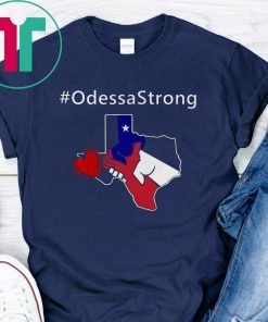 Odessa Strong Pray Support Victims Love T-Shirt