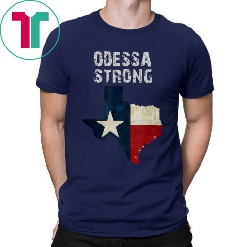 Odessa Strong Shirt Midland Texas Strong T-Shirt