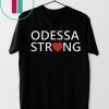 Odessa Strong T-Shirt