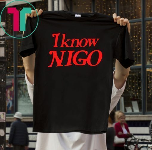 Pharrell Williams I Know Nigo Shirt