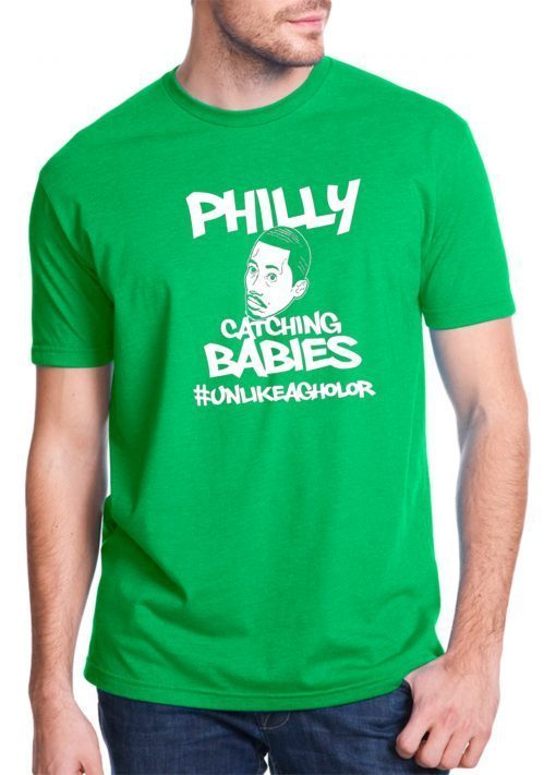 Philly Catching Babies Unlike Agholor Funny Tee Shirt