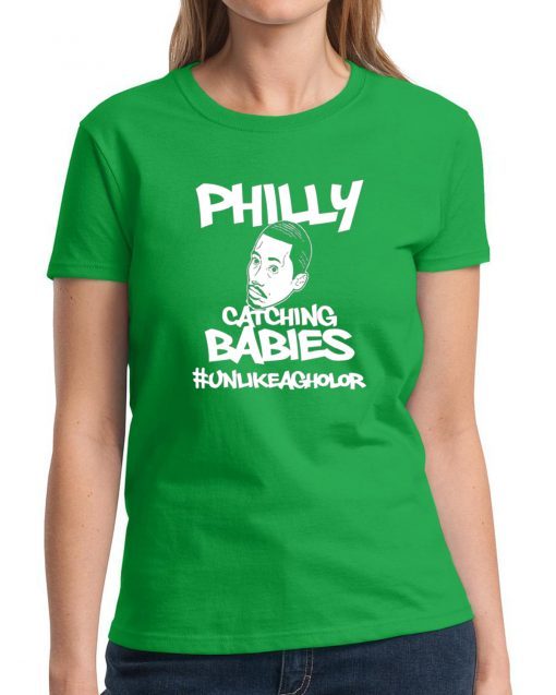 Philly Catching Babies Unlike Agholor Tee Shirt