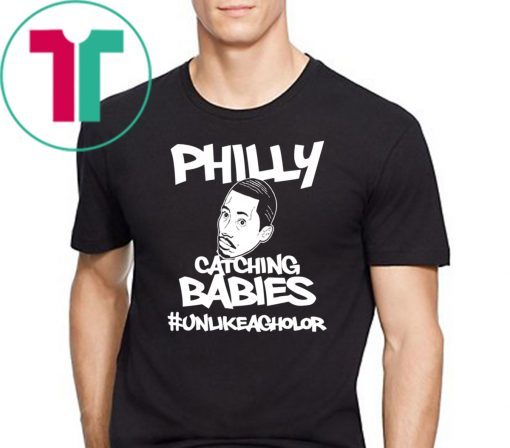 Philly Catching Babies Unlike Agholor Tee Shirt