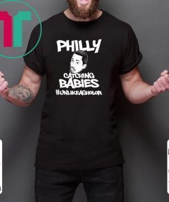 Philly Catching Babies Unlike Agholor Tee Shirt