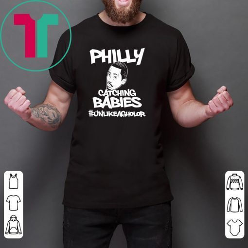 Philly Catching Babies Unlike Agholor Tee Shirt