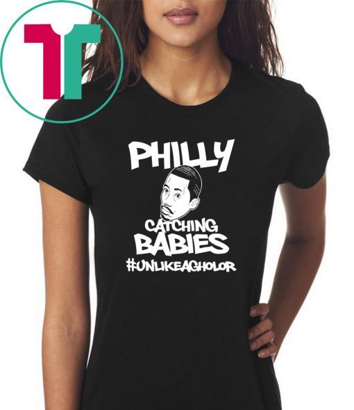 Philly Catching Babies Unlike Agholor Tee Shirt