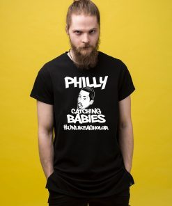 Philly Catching Babies Unlike Agholor Funny Tee Shirt