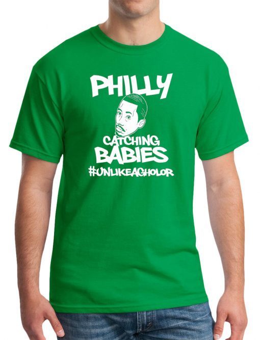 Philly Catching Babies Unlike Agholor Tee Shirt