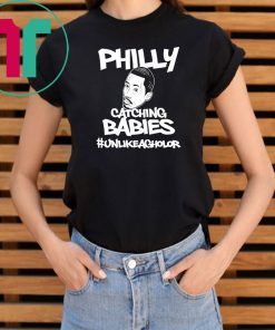 Philly Catching Babies Unlike Agholor Tee Shirt