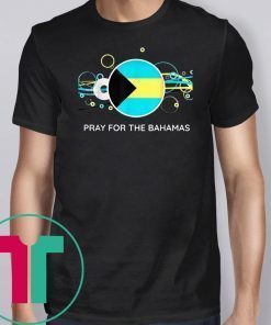 Pray For The Bahamas T-Shirt