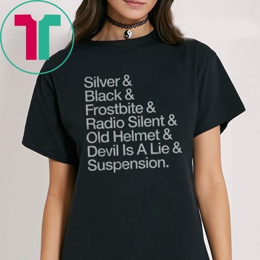 Silver & Black & Frostbite & Radio Silent & Old Helmet & Devil Is A Lie & Suspension T-Shirt Oakland Football