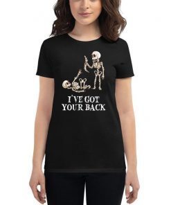 Skeleton I've got your back halloween Shirt