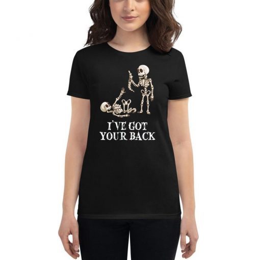 Skeleton I've got your back halloween Shirt