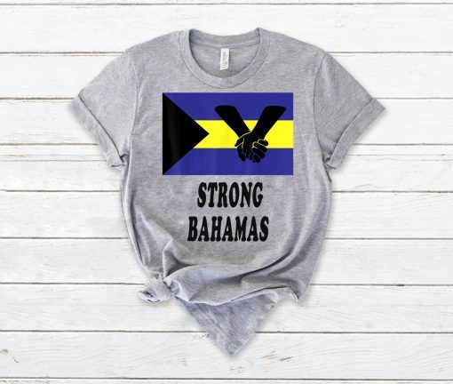 Strong Bahamas Florida T-shirt