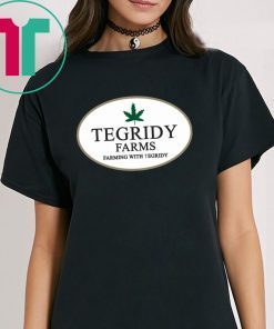 Tegridy Farms Farming With Tegridy Shirt