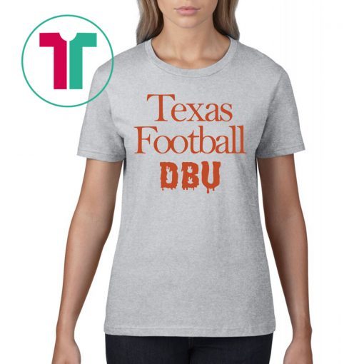 Texas Player Texas DBU Shirt