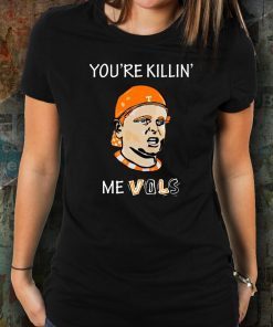 The Sandlot You’re Killin’ Me Vols Shirt